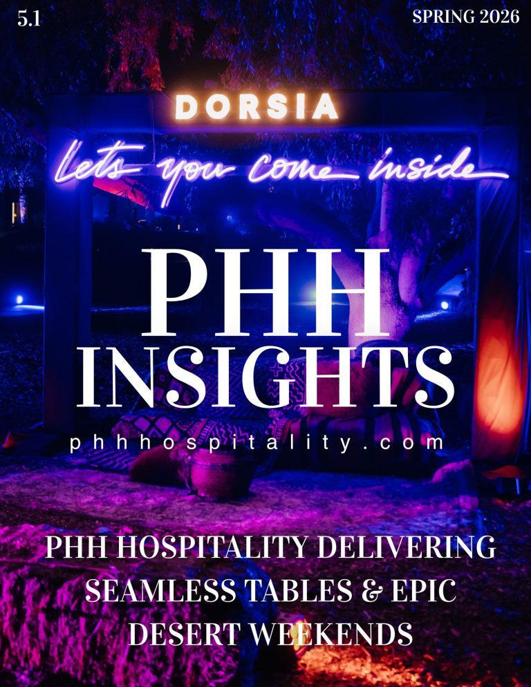 PHH Hospitality Delivering Seamless Tables and Epic Desert Weekends